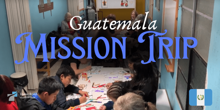 Guatemala Mission 2024